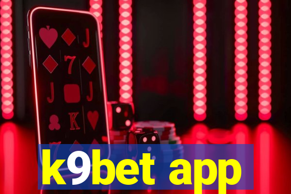 k9bet app