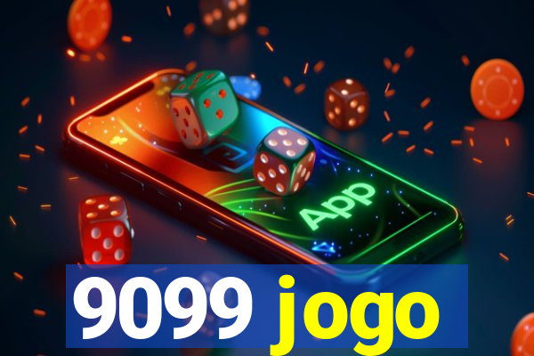 9099 jogo