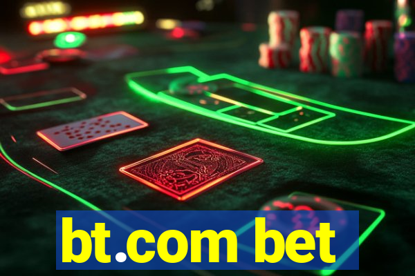 bt.com bet