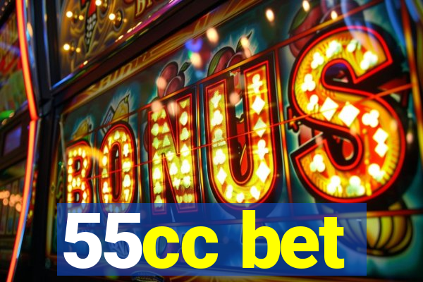 55cc bet