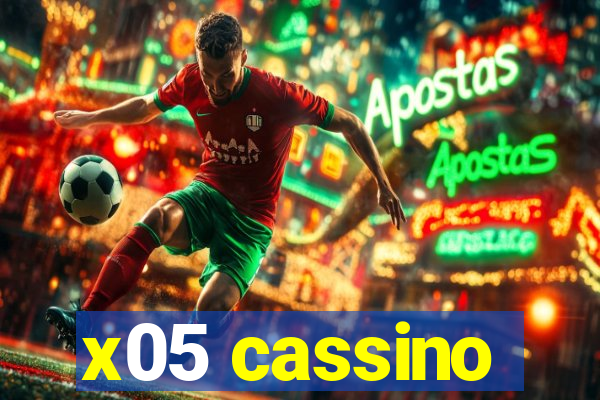 x05 cassino