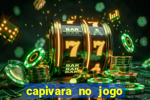 capivara no jogo do bicho