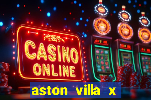 aston villa x liverpool futemax