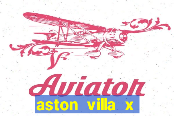 aston villa x liverpool futemax