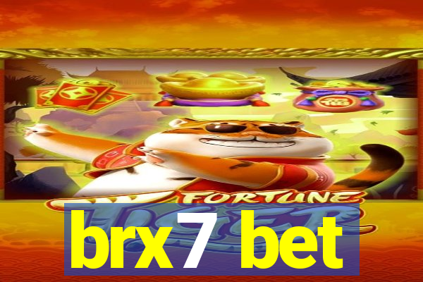 brx7 bet