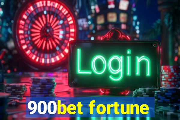 900bet fortune