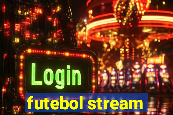 futebol stream