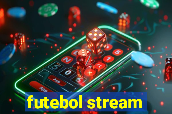 futebol stream