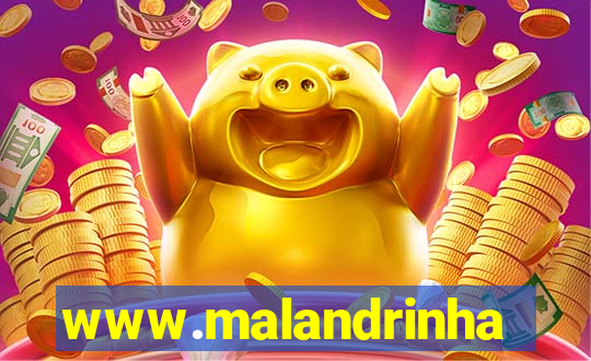 www.malandrinhas.net