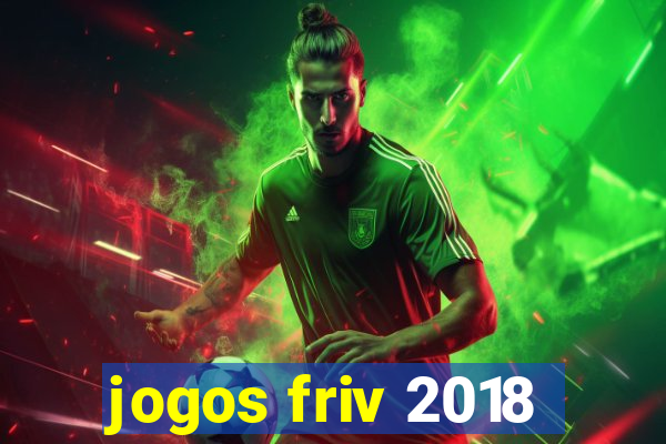 jogos friv 2018