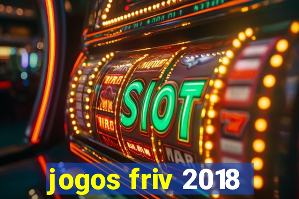 jogos friv 2018