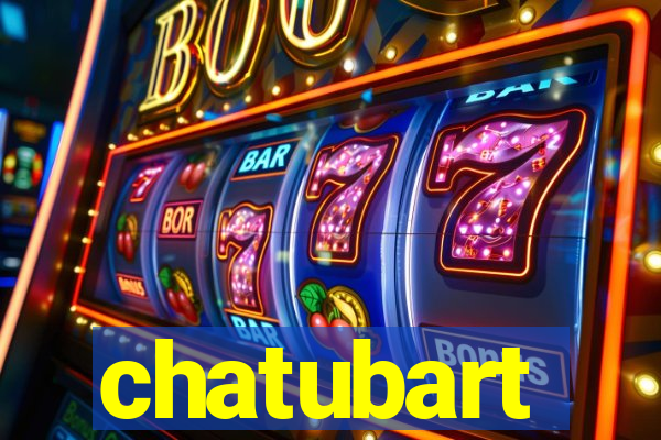 chatubart