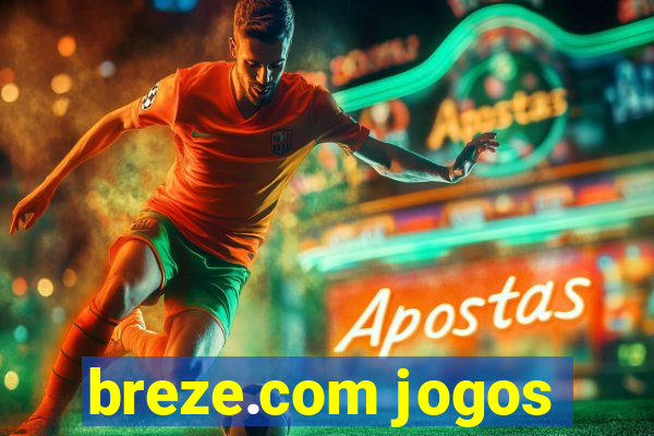 breze.com jogos