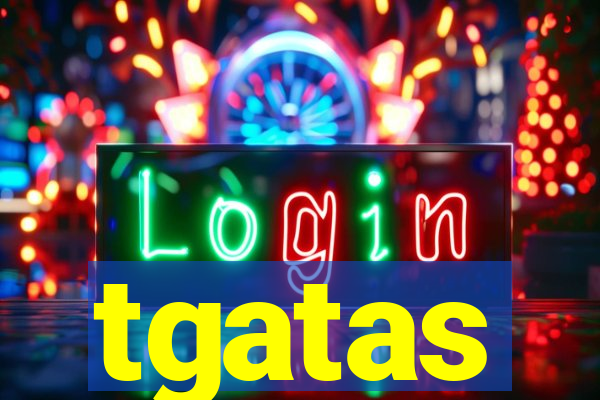 tgatas