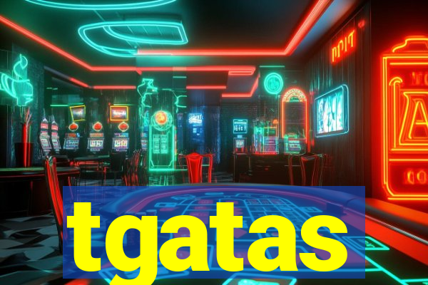 tgatas