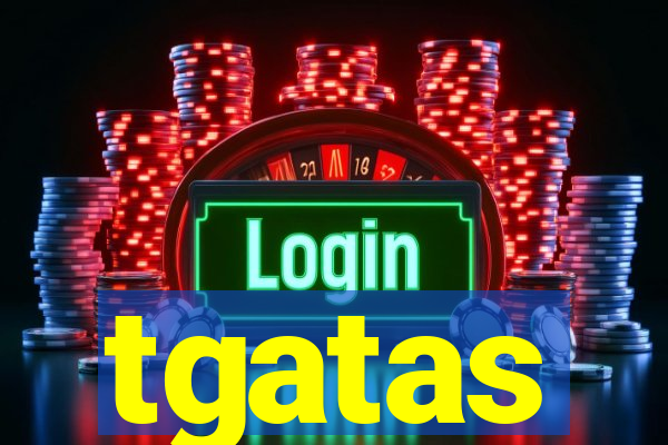 tgatas