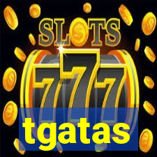 tgatas