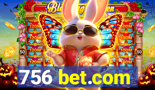 756 bet.com