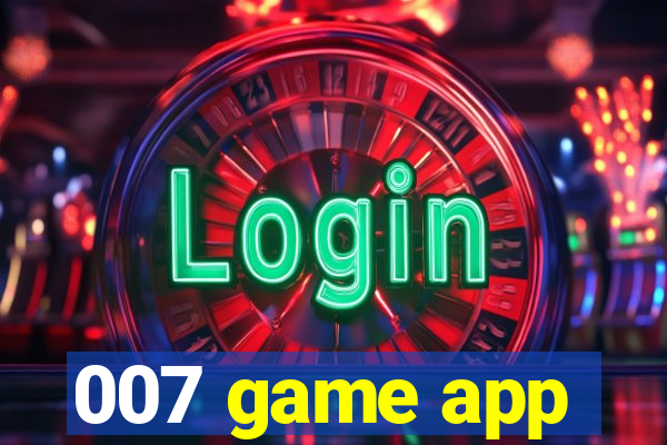 007 game app