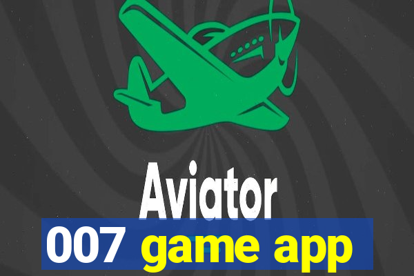 007 game app