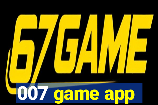 007 game app