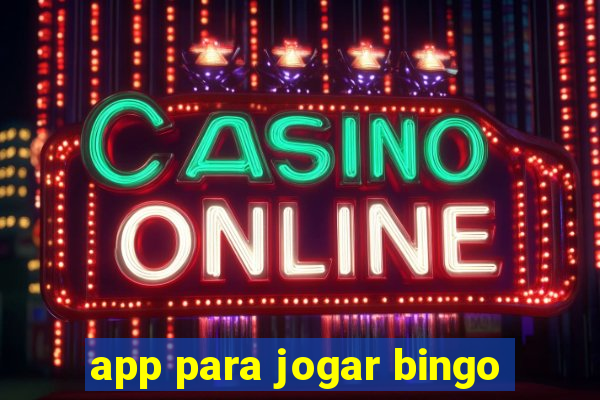 app para jogar bingo