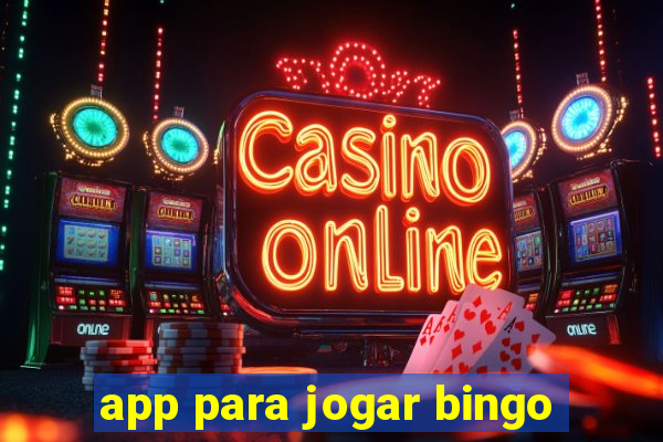 app para jogar bingo