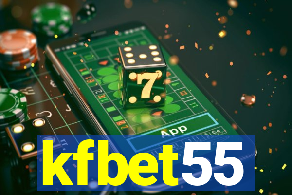 kfbet55