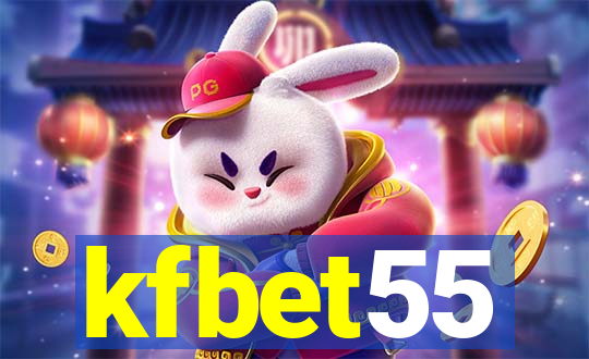 kfbet55