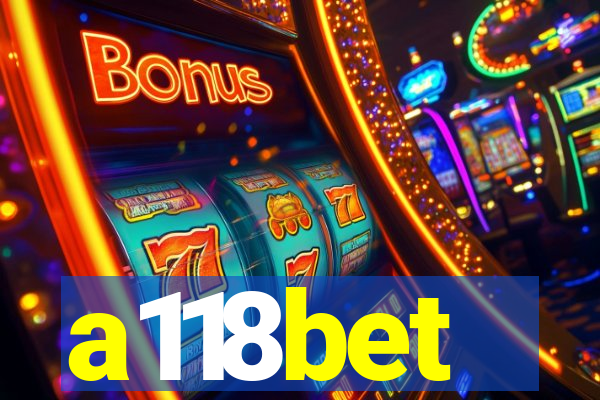 a118bet