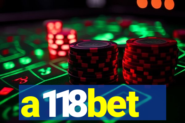 a118bet