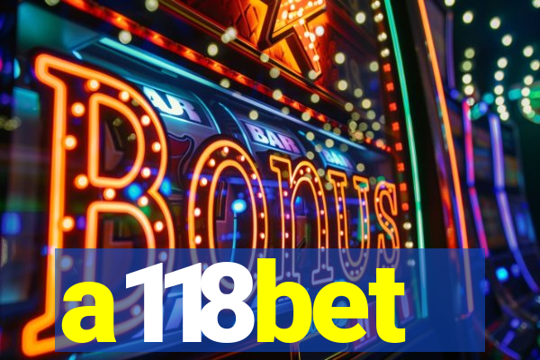 a118bet