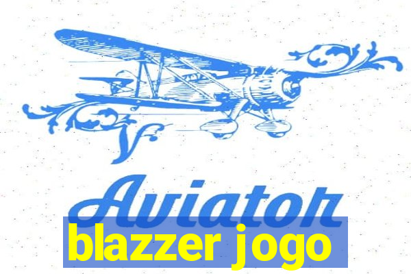 blazzer jogo