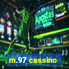 m.97 cassino