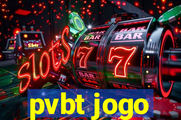 pvbt jogo