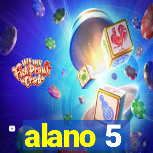 alano 5