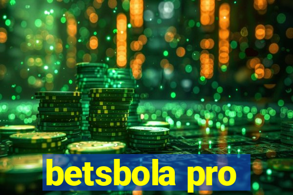 betsbola pro