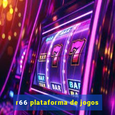 r66 plataforma de jogos