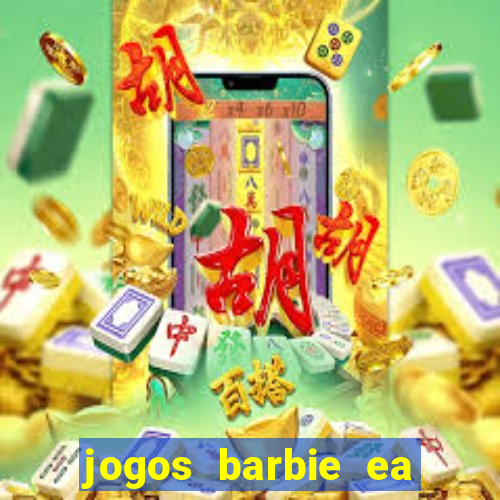 jogos barbie ea magia da moda