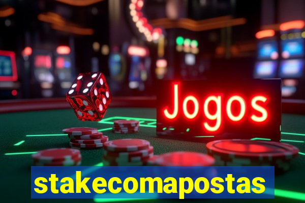 stakecomapostas