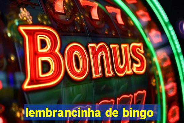 lembrancinha de bingo