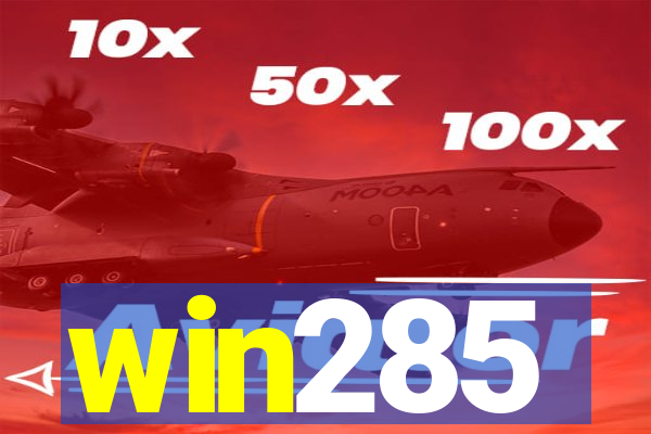 win285