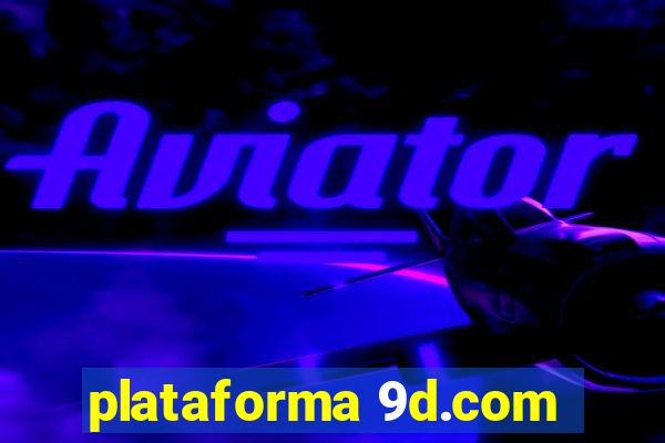 plataforma 9d.com