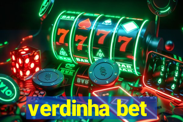 verdinha bet