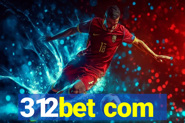 312bet com