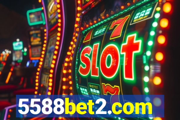 5588bet2.com