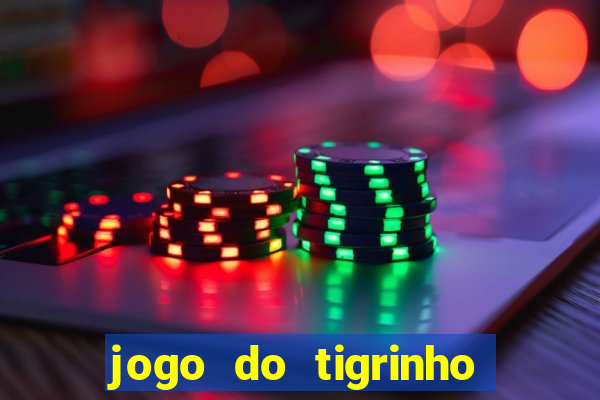 jogo do tigrinho em casa chinesa