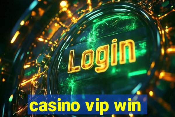 casino vip win