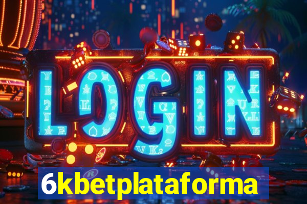 6kbetplataforma