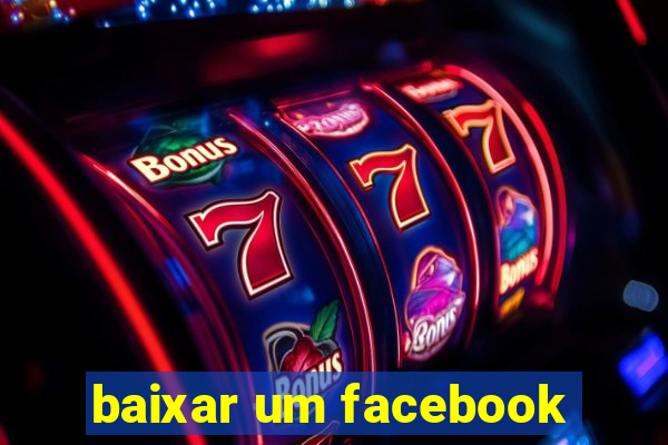 baixar um facebook